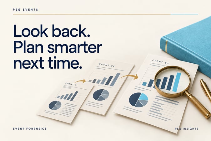 PSG Events: Look back. Plan smarter next time.